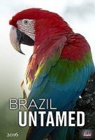 Дикая Бразилия (2016)/Brazil Untamed