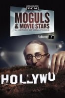 История Голливуда: Магнаты и кинозвезды/Moguls & Movie Stars: A History of Hollywood