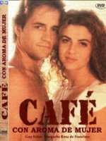 Кофе с ароматом женщины/Café con aroma de mujer