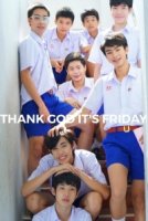 Слава богу, это пятница/Thank God Its Friday