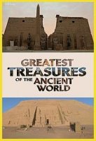 Величайшие сокровища древнего мира/Greatest Treasures of the Ancient World