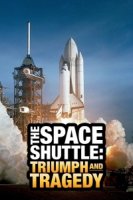Космический шаттл: триумф и трагедия/The Space Shuttle: Triumph and Tragedy