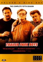 Парни из Трейлерпарка/Trailer Park Boys 5 сезон