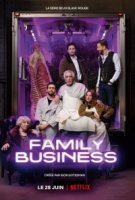 Семейный бизнес (Франция)/Family Business 1 сезон