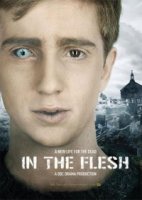 Во плоти/In the Flesh 1 сезон