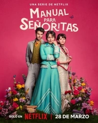 Компаньонки/Manual para señoritas