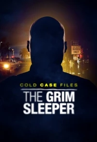 Нераскрытые дела Мрачный Спящий/Cold Case Files The Grim Sleeper