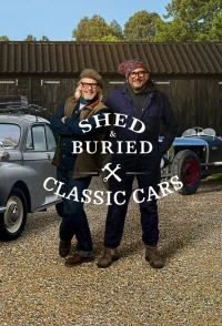 Гаражные раскопки Классические машины/Shed & Buried Classic Cars