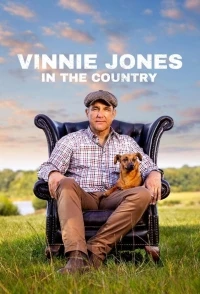 Винни Джонс В деревне/Vinnie Jones in the Country 3 сезон