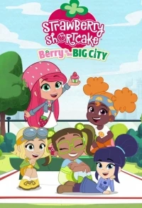 Клубничное пирожное Берри в большом городе/Strawberry Shortcake Berry in the Big City