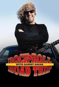 Рок-н-ролльное путешествие с Сэмми Хагаром/Rock & Roll Road Trip with Sammy Hagar 5 сезон
