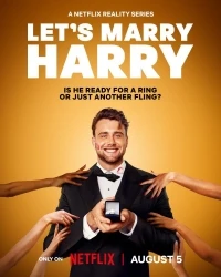Давайте женим Гарри/Let's Marry Harry