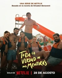 Вся правда о моей лжи/Toda la verdad de mis mentiras