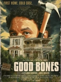 Хорошие кости/Good Bones