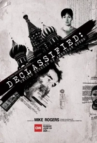 Рассекречено Нерассказанные истории американских шпионов/Declassified Untold Stories of American Spies 3 сезон