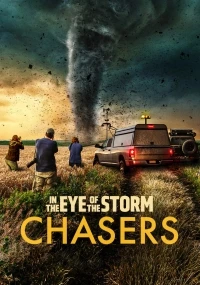 В сердце бури Охотники за торнадо/In the Eye of the Storm Chasers